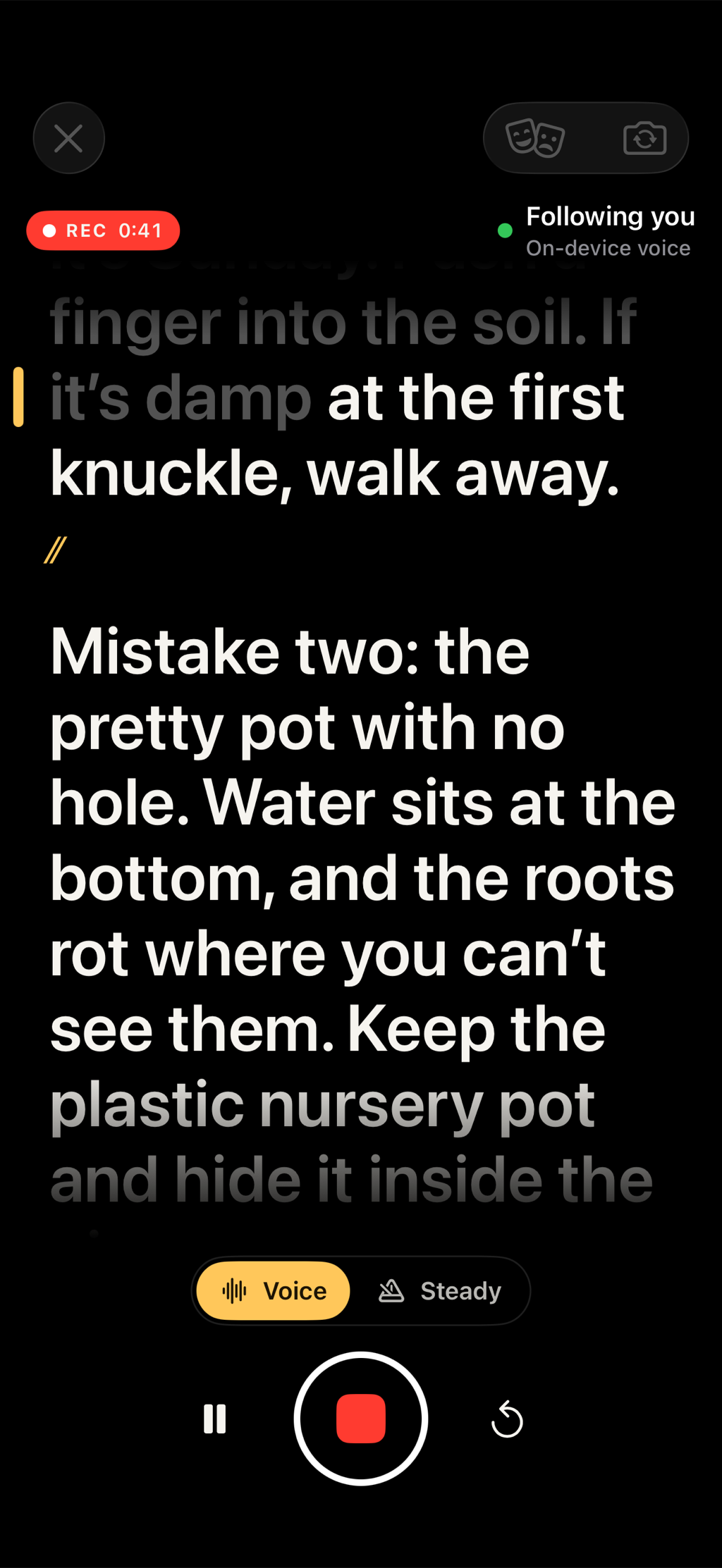 Recording at 0:41 with the status reading Following you, on-device voice. Words already said are grey and an amber tick marks the reading line.