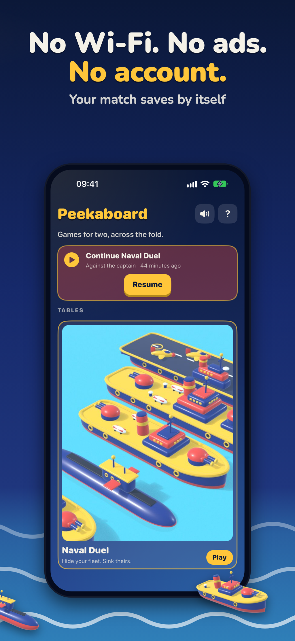 No Wi-Fi. No ads. No account. The Peekaboard home screen with Continue Naval Duel and the Naval Duel table.
